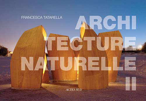 Architecture naturelle T.02 : Architecture naturelle