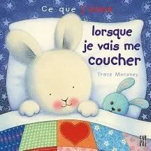 Ce que j'aime lorsque je vais me coucher