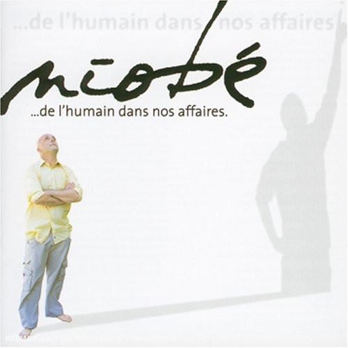 ...De l'humain dans nos affaires.