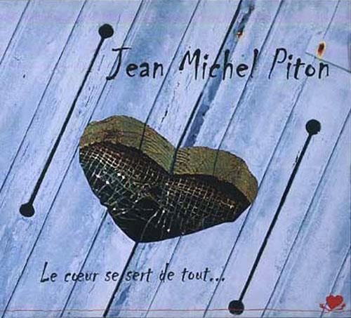 Le Coeur se sert de tout...