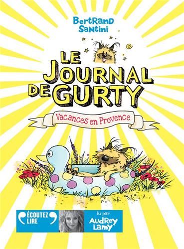 Le Journal de Gurty : Vacances en Provence