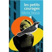 Les Petits courages