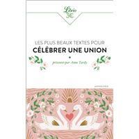 Les Plus beaux textes pour célébrer une union