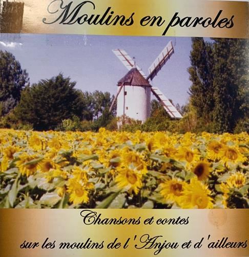 Moulins en paroles