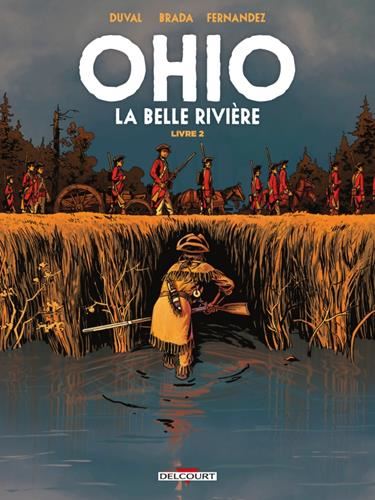 Ohio, la belle rivière T.02 : Ohio, la belle rivière