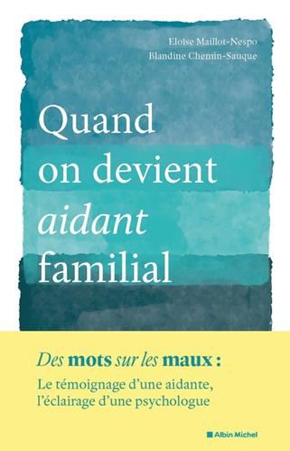 Quand on devient aidant familial