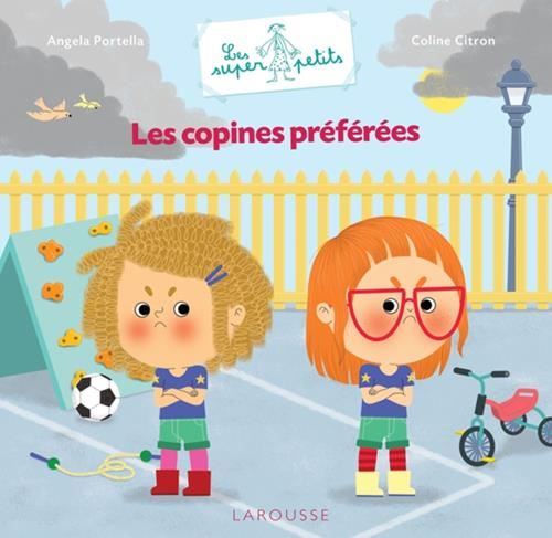 Super petits (Les) : Les copines préférées