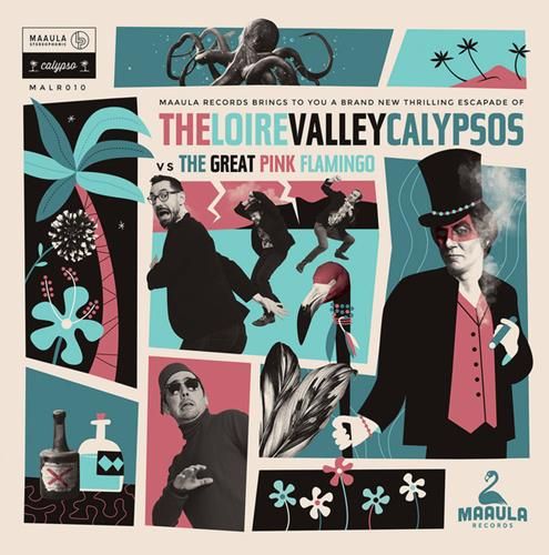The Loire Valley Calypsos VS The Great Pink Flamingo (Vinyle)