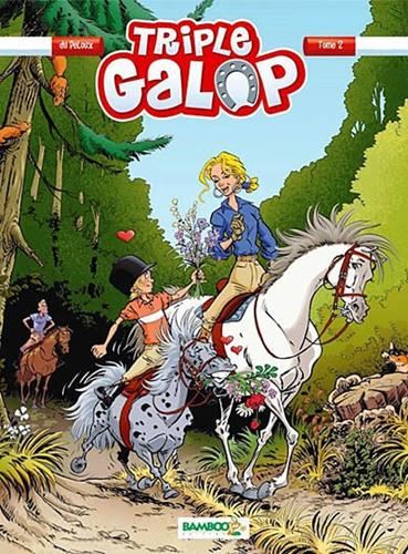 Triple galop T.02 : Triple galop