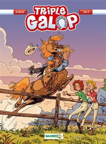 Triple galop T.08 : Triple galop